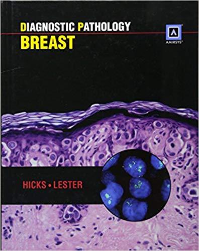 Diagnostic Pathology - Breast, 1st Edition
