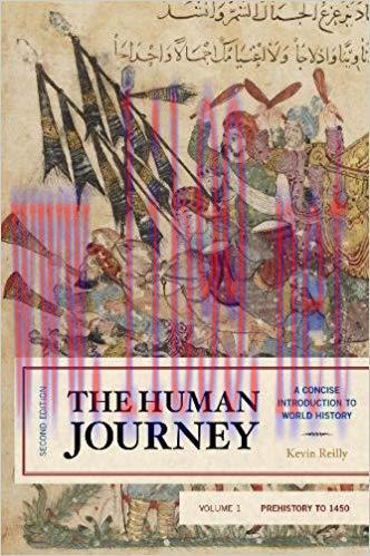 [PDF]The Human Journey: A Concise Introduction to World History, Prehistory to 1450 (Volume 1) ...