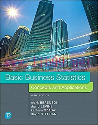 [PDF]Basic Business Statistics: Concepts and Applications, 14th Edition [Mark L. Berenson] + 13...