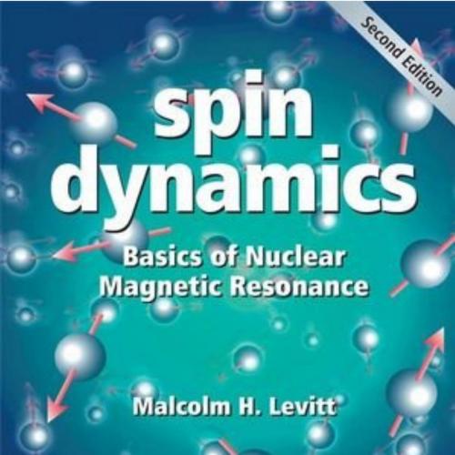 Spin Dynamics Basics of Nuclear Magnetic Resonance