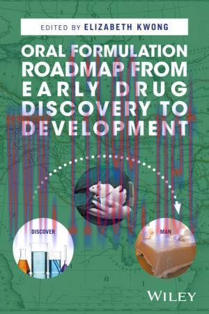 [AME]Oral Formulation Roadmap from_ Early Drug Discovery to Development (PDF)