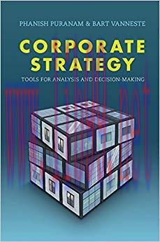Corporate Strategy: Tools for Analysis and Decision-Making