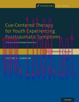 [AME]Cue-Centered Therapy for Youth Experiencing Posttraumatic Symptoms: A Structured Multi-Mod...