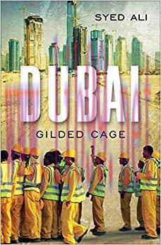 Dubai: Gilded Cage