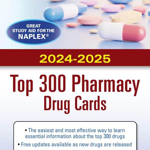 2024/2025 Top 300 Pharmacy Drug Cards, 7th Edition (Original PDF）