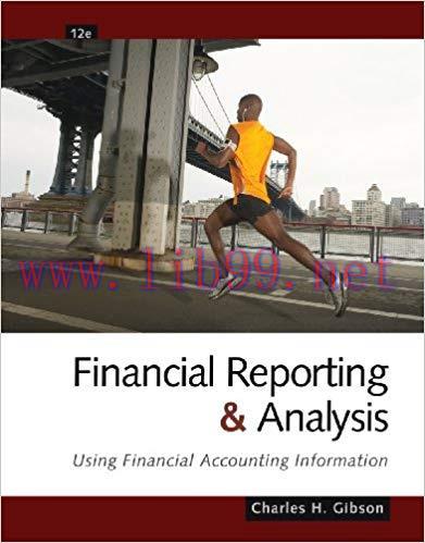 (PDF)Financial Reporting and Analysis: Using Financial Accounting Information 12th Edition