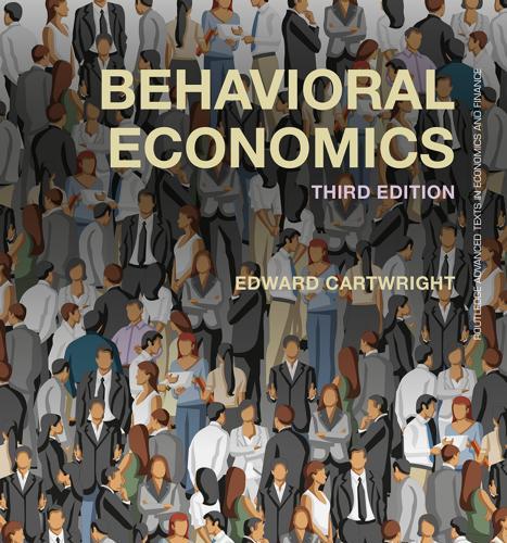 Behavioral Economics(2018 Routledge)3th