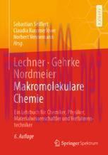 [PDF]Lechner, Gehrke, Nordmeier - Makromolekulare Chemie: Ein Lehrbuch f&uuml;r Chemiker, Physiker, ...