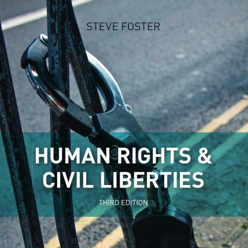 Human Rights and Civil Liberties 3rd Edition