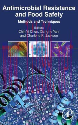 [AME]Antimicrobial Resistance and Food Safety: Methods and Techniques