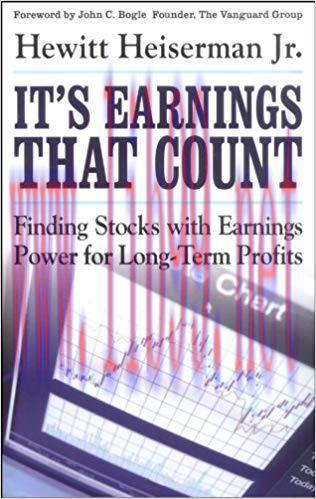 (PDF)It&rsquo;s Earnings That Count: Finding Stocks with Earnings Power for Long-Term Profits 1st Edi...