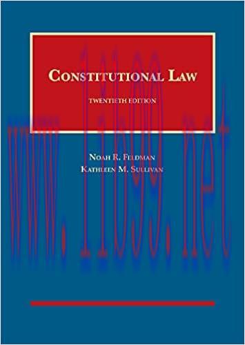 [PDF]Feldman and Sullivan’s Constitutional Law 20th Edition PDF+HTML