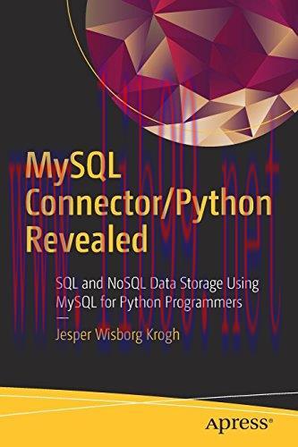 [FOX-Ebook]MySQL Connector/Python Revealed: SQL and NoSQL Data Storage Using MySQL for Python P...