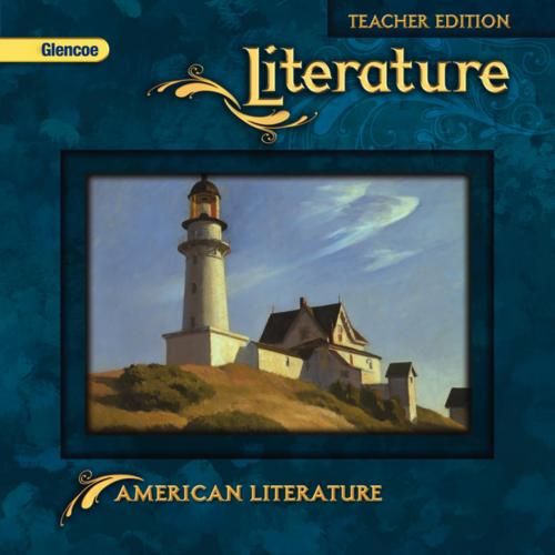 Glencoe Literature American Literature, Teacher's Edition