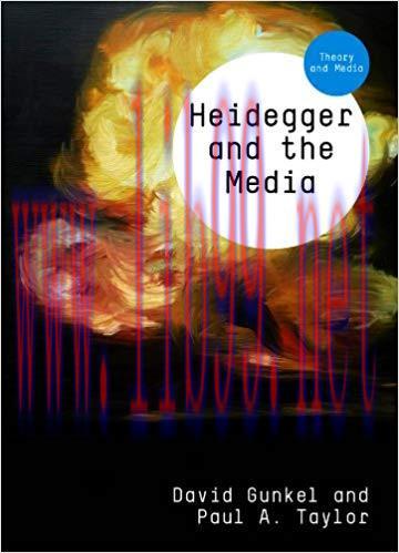 Heidegger and the Media (Theory and Media) 1st Edition,