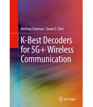 K-Best Decoders for 5G+ Wireless Communication