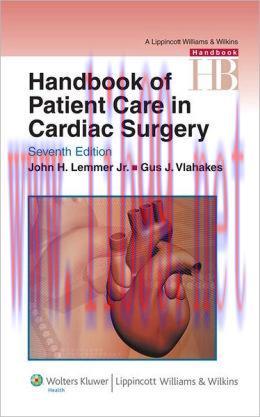 [AME]Handbook of Patient Care in Cardiac Surgery, 7th Edition