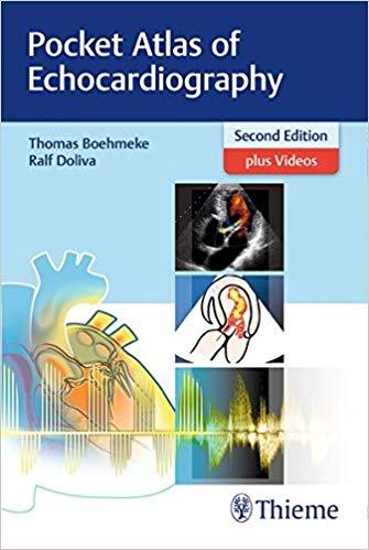 Pocket Atlas of Echocardiography Second Edition + Videos