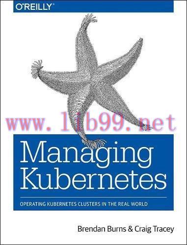 [FOX-Ebook]Managing Kubernetes: Operating Kubernetes Clusters in the Real World