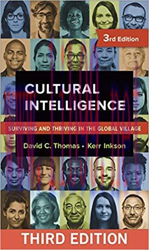 Cultural Intelligence: Surviving and Thriving in the Global Village 3rd Edition,