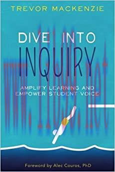 (PDF)Dive into Inquiry: Amplify Learning and Empower Student Voice (Volume 1)