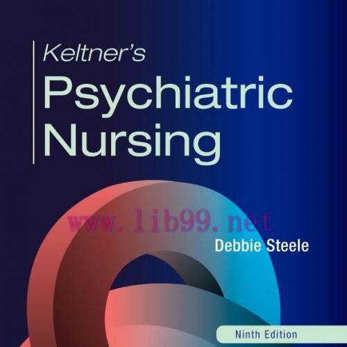 [AME]Keltner&rsquo;s Psychiatric Nursing, 9th edition (Original PDF)