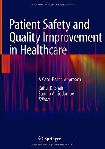 [AME]Patient Safety and Quality Improvement in Healthcare: A Case-Based Approach (Original PDF)