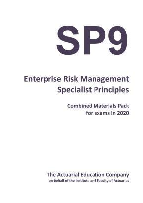 Enterprise Risk Management Specialist Principles Subject SP9 CMP 2020