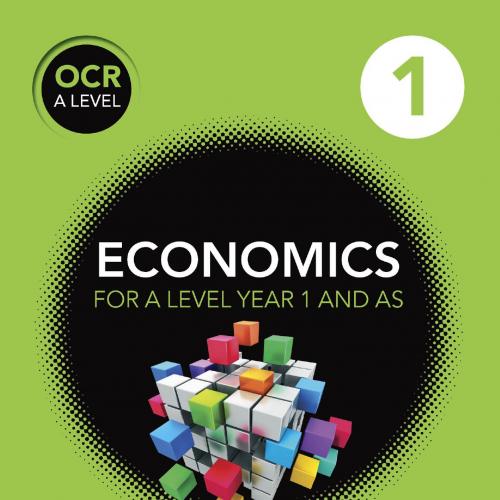 OCR A Level Economics Book 1