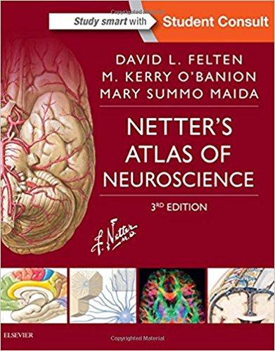 Netter’s Atlas of Neuroscience (Netter Basic Science), 3rd Edition