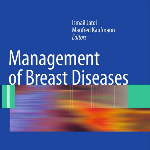Managemen of Breast Diseases