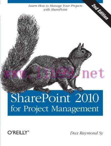 [FOX-Ebook]SharePoint 2010 for Project Management, 2nd Edition