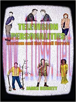 Television Personalities: Stardom and the Small Screen 1st Edition,