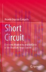 [PDF]Short Circuit: Electronic Monitoring and the Crisis of the Brazilian Prison System