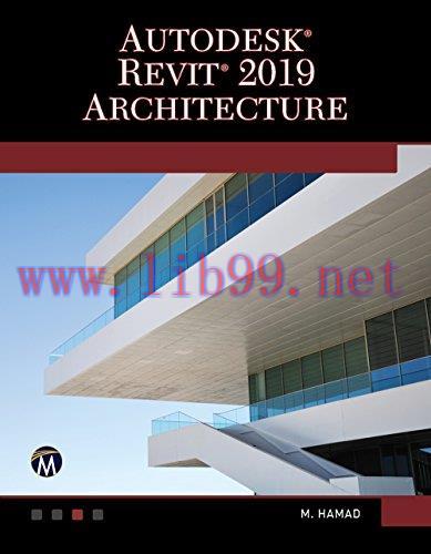 [FOX-Ebook]Autodesk Revit 2019 Architecture