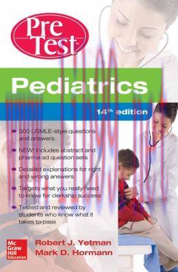 [AME]Pediatrics PreTest Self-Assessment And Review, 14th Edition (ORIGINAL PDF from_ Publisher)