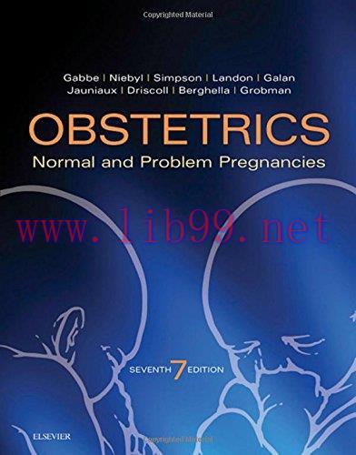 [AME]Obstetrics: Normal and Problem Pregnancies, 7th Edition (ORIGINAL PDF from_ Publisher)
