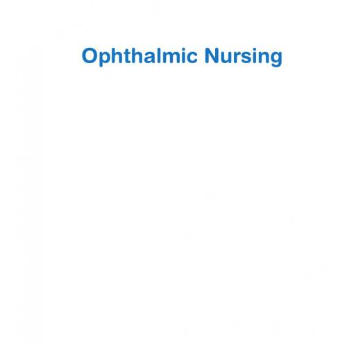 Ophthalmic Nursing, 4 edition