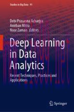 [PDF]Deep Learning in Data Analytics: Recent Techniques, Practices and Applications