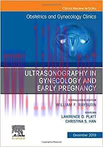 [AME]Ultrasonography in Gynecology and Early Pregnancy, An Issue of Obstetrics and Gynecology C...