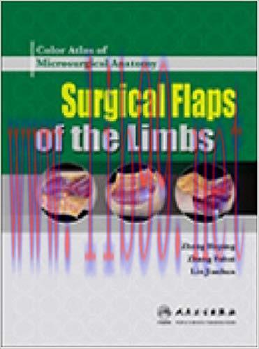 [CHM]Color Atlas of Microsurgical Anatomy - Surgical Flaps of the Limbs