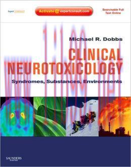 [AME]Clinical Neurotoxicology: Syndromes, Substances, Environments (ORIGINAL PDF from_ Publishe...