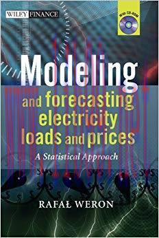 (PDF)Modeling and Forecasting Electricity Loads and Prices: A Statistical Approach (The Wiley F...
