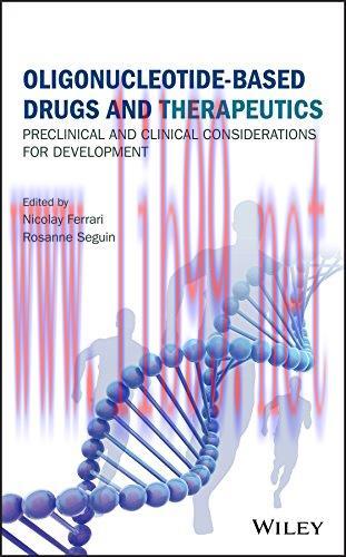 [AME]Oligonucleotide-Based Drugs and Therapeutics: Preclinical and Clinical Considerations for ...