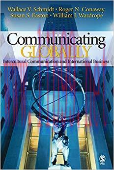 Communicating Globally: Intercultural Communication and International Business (NULL) 1st Editi...