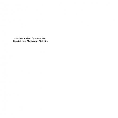Wiley.SPSS.Data.Analysis.for.Univariate.Bivariate.and.Multivariate.Statistics.1119465818