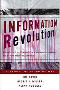 (PDF)Information Revolution: Using the Information Evolution Model to Grow Your Business (Wiley...