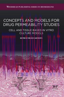 [AME]Concepts and Models for Drug Permeability Studies: Cell and Tissue based In Vitro Culture ...