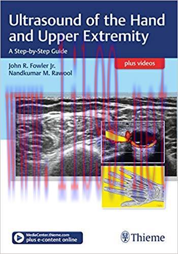 (PDF)Ultrasound of the Hand and Upper Extremity: A Step-by-Step Guide 1st Edition