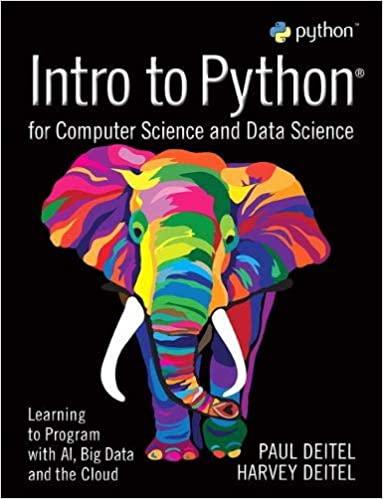 Intro to Python for Computer Science and Data Science [Paul J. Deitel]